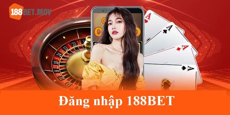 Những lợi ích khi đăng nhập 188BET